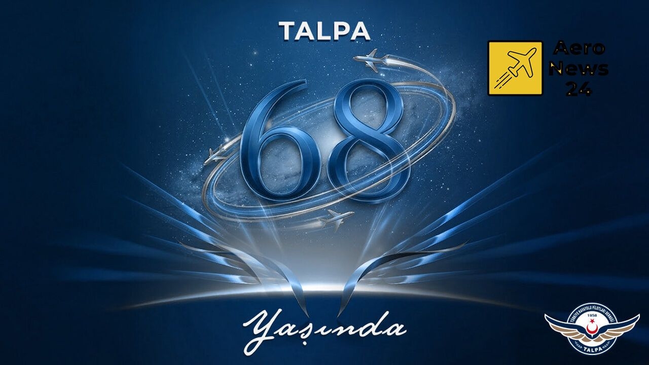 TALPA 68 yaşında: Türk pilotlarının ortak sesi gökyüzünde büyümeye devam ediyor