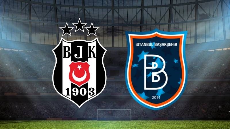 Beşiktaş-Başakşehir maçı ne zaman, saat kaçta ve hangi kanalda? (muhtemel ilk 11'ler)