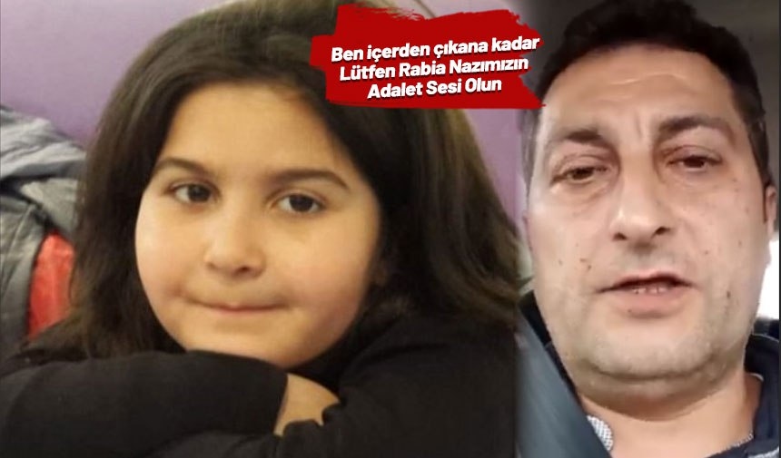 ¡El padre de Rabia Naz fue a la cárcel!