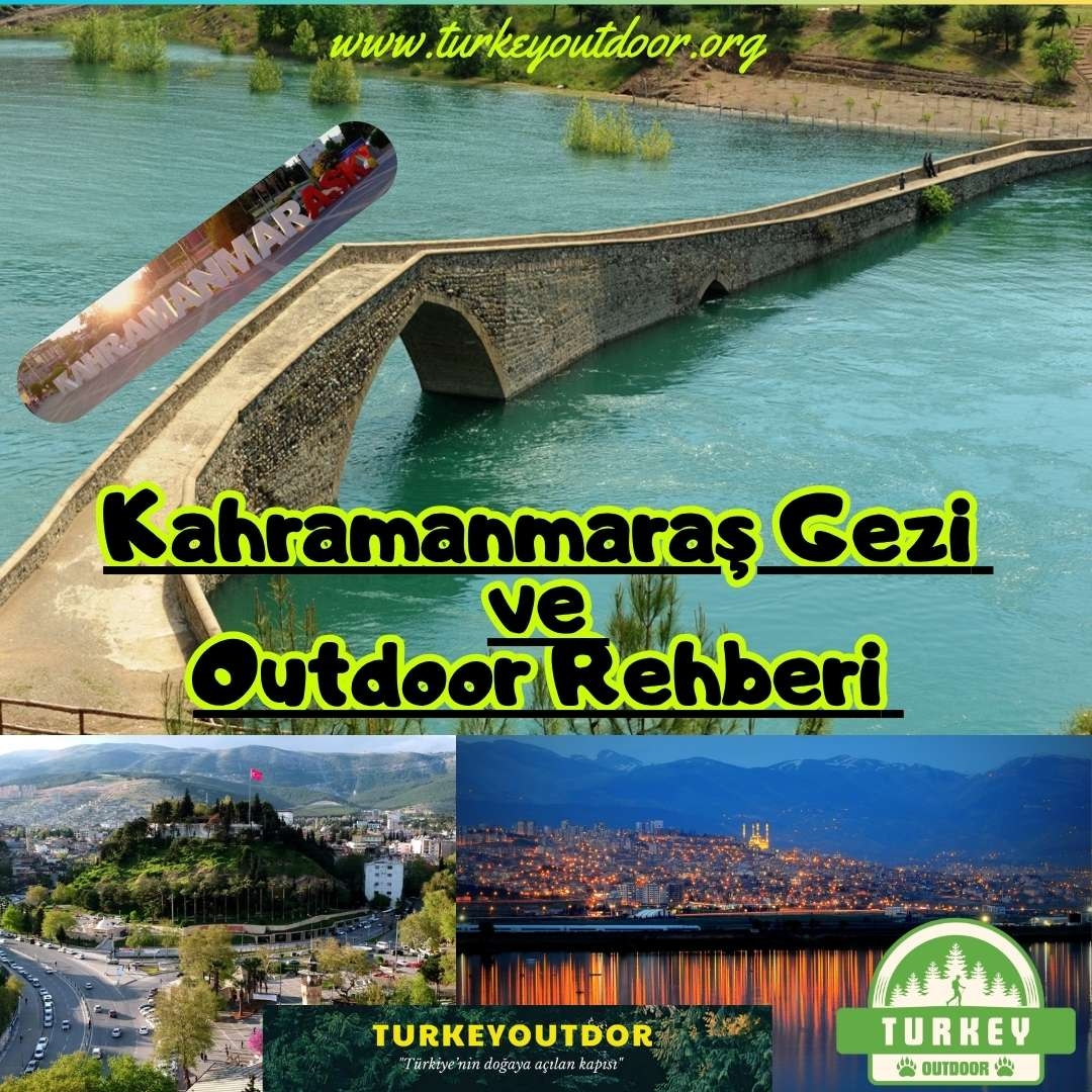 Kahramanmaraş’ta Dağcılık ve Trekking