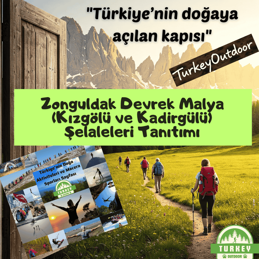 Zonguldak Devrek Malya (Kızgülü and Kadirgülü) Waterfalls Promotion and Travel Guide